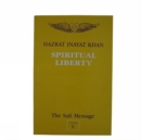 Image for The Sufi Message: Spiritual Liberty v. 5