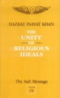 Image for The Sufi Message: Unity of Religious Ideals v. 9