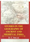 Image for Studies in the Geography of Ancient and Medieval India