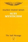 Image for The Sufi Message: Sufi Mysticism v. 10