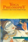 Image for Yoga Philosophy in Relation to Other Systems of Indian Thought