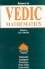 Image for Issues in Vedic Mathematics : Proceedings of the National Workshop of Vedic Mathematics, 25-28 March 1988, at the University of Rajasthan