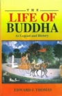 Image for LIFE OF BUDDHA AS LEGEND &amp; HISTORY