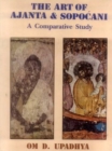 Image for The Art of Ajanta and Sopocani : Comparative Study - An Enquiry in Prana Aesthetics