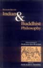 Image for Researches in Indian and Buddhist Philosophy