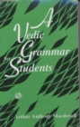 Image for A Vedic Grammar for Students