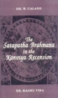 Image for The Satapatha Brahmana in the Kanviya Recension: English Introduction with Complete Sanskrit Text