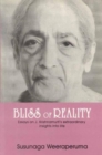 Image for Bliss of reality  : essays on J. Krishnamurti&#39;s extraordinary insights into life