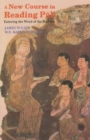 Image for A new course in reading Påali  : entering the word of the Buddha