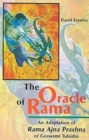 Image for The Oracle of Rama: Adaptation of Rama Ajna Prashna of Goswami Tulsidas