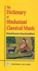 Image for The Dictionary of Hindustani Classical Music