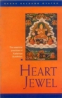 Image for Heart Jewel : A Commentary to the Sadhana Heart Jewel - The Essential Practices of Kadampa Buddhism