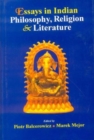 Image for Essays in Indian Philosophy, Religion and Literature