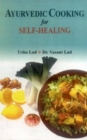 Image for Ayurvedic Cooking for Self Healing