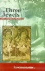 Image for Three Jewels : The Central Ideals of Buddhism