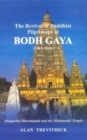 Image for The Revival of Buddhist Pilgrimage at Bodh Gaya 1811-1949