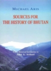 Image for Sources for the History of Bhutan