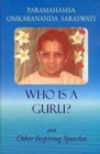 Image for Who is a Guru?: and Other Inspiring Speeches