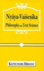 Image for Nyaya-Vaisesika Philosophy and Text Science