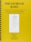 Image for The Story of Rama: Pt. 1 : A Sanskrit Course Book for Beginners