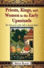 Image for Priests, Kings, and Women in the Early Upanisads