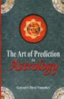 Image for Art of Prediction in Astrology