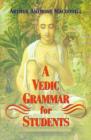 Image for A Vedic Grammar for Students.