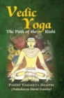 Image for Vedic Yoga (the Path of the Rishi)