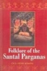 Image for Folklore of the Santal Parganas