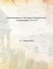 Image for British Residents at the Darbar of Bengal Nawabs at Murshidabad (1757-1772)