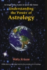 Image for Understanding the Power of Astrology