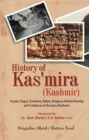 Image for History of Kas&#39;mira (Kashmir): Aryans, Naga&#39;s, Evolution, Rulers, Religious Beliefs/ Worship and Goddesses of Kas&#39;mira (Kashmir)