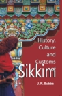 Image for History, Culture and Customs of Sikkim