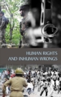 Image for Human Rights And Inhuman Wrongs