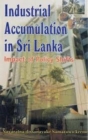 Image for Industrial Accumulation in Sri Lanka: Impact of Polity Shift.