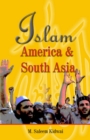 Image for Islam, America and South Asia