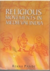 Image for Religious Movement in Medieval India