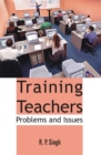 Image for Training Teachers: Problems And Issues