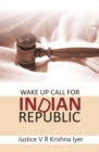 Image for Wake Up Call for Indian Republic