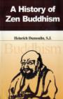 Image for A History of Zen Buddhism