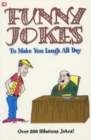 Image for Funny Jokes : To Make You Laugh All Day