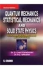 Image for Quantum Mechanics Statistical Mechanics &amp; Solid State