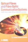 Image for Optical Fibres and Fibre Optic Communication Systems