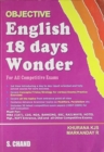 Image for Objective English 18 Days Wonder : for All Competitive Exams