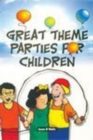 Image for Great Theme Party for Children