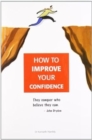 Image for How to Improve Your Confidence
