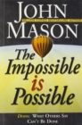 Image for Impossible is Possible