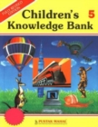 Image for Children&#39;s Knowledge Bank: v. 5