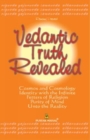 Image for Vedantic Truth Revealed