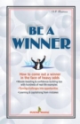 Image for Be a Winner